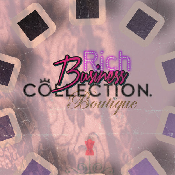 RICH BUSINESS COLLECTION